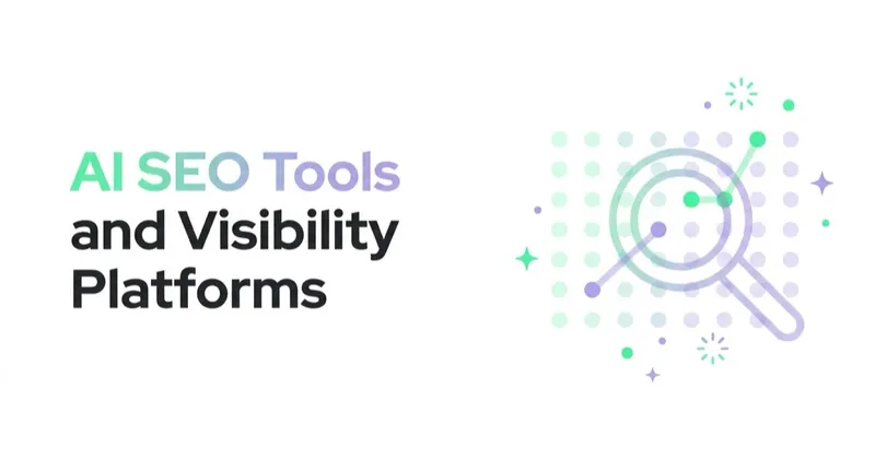 AI SEO Tools and Visibility Platforms: What They Do Not Fix