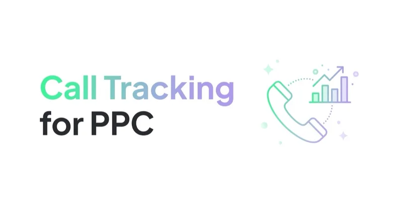 Call Tracking for PPC and Lead Generation: How It Works