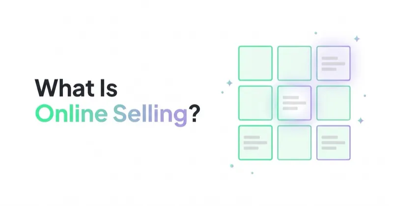 What Is Online Selling?