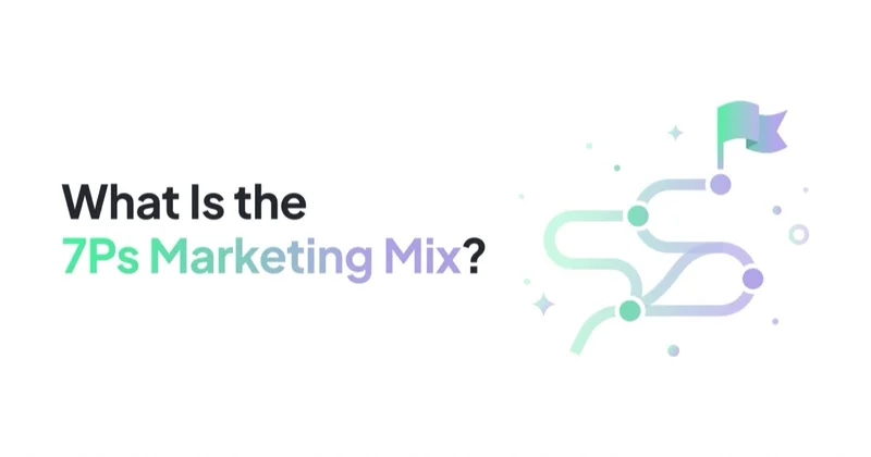 What Is the 7Ps Marketing Mix?