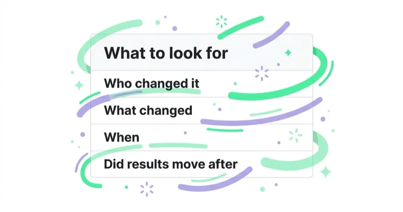Diagram: what to look for in the change history.