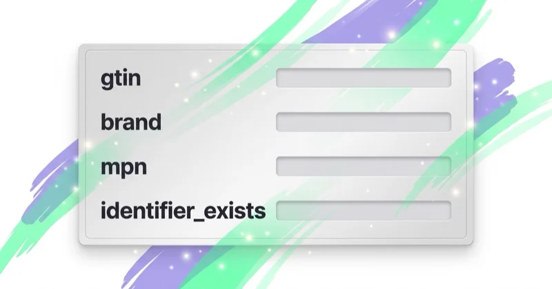Product feed column card listing the four identifier fields gtin, brand, mpn and identifier_exists, each on its own row.