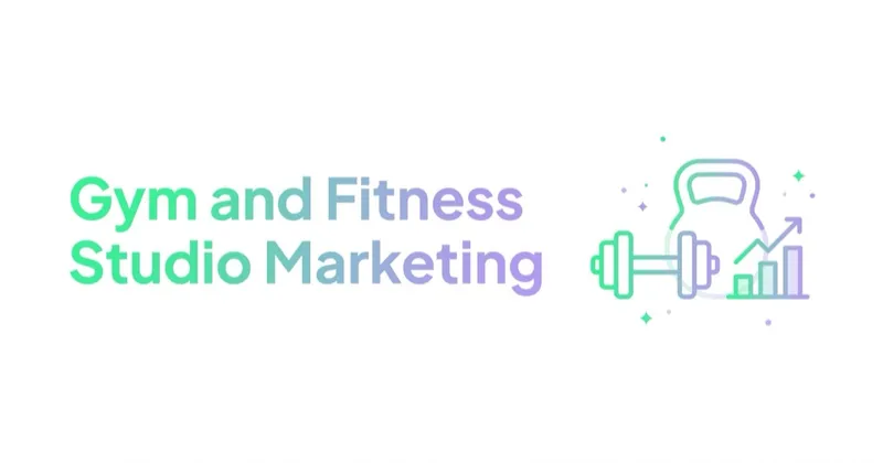 Gym and Fitness Studio Marketing: Google and Meta Ads