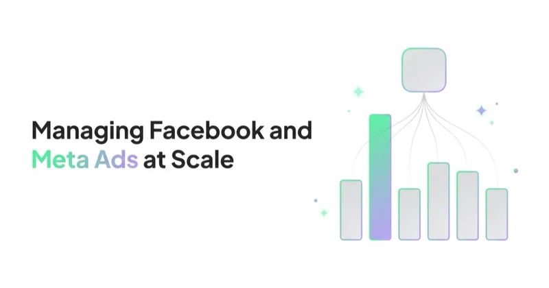 Managing Facebook and Meta Ads at Scale: Native Tools vs an AI Workspace