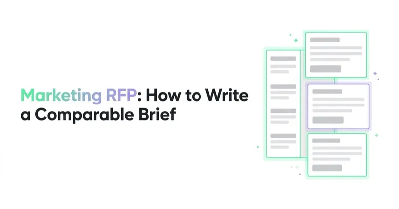 Marketing RFP: How to Write a Brief That Gets Comparable Answers