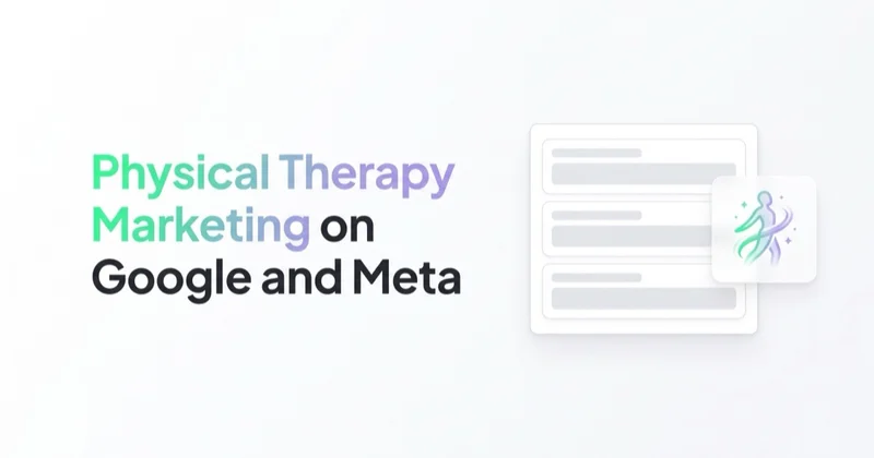 Physical Therapy Marketing: New Patients, Direct Access and Plan-of-Care Value