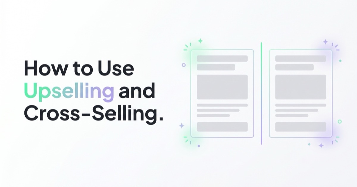 How to Use Upselling and Cross-Selling | Space Ads Knowledge base
