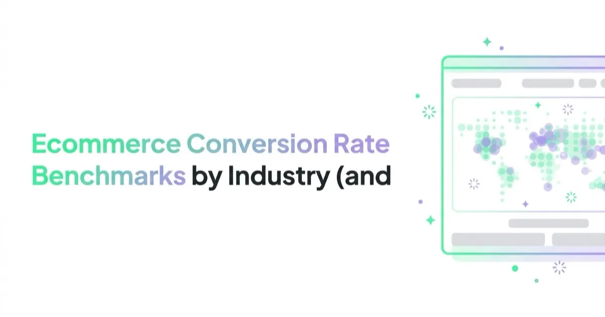 Ecommerce Conversion Rate Benchmarks by Industry (and How to Read Them)