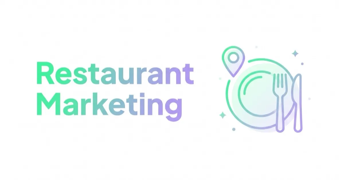 Restaurant Marketing: Google, Meta and Local Demand